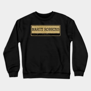 Aliska, text black retro - Marty Robbins Crewneck Sweatshirt